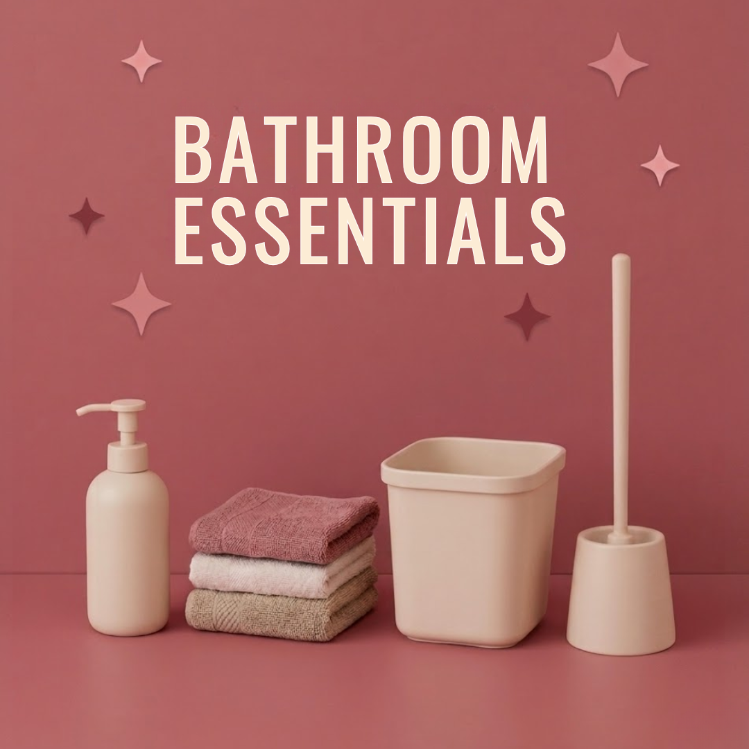 Bathroom Essentials